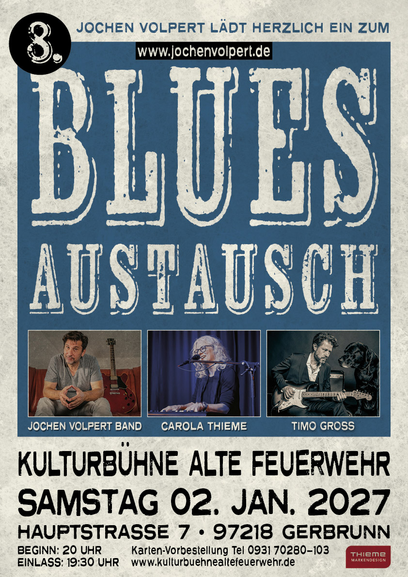 Jochen Volpert lädt ein zum 8. BluesAustausch 2027 in Gerbrunn